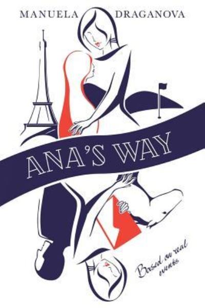 Cover for Manuela Draganova · Ana's Way (Paperback Book) (2018)