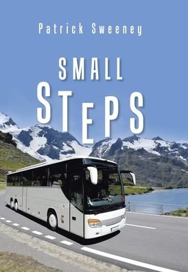Cover for Patrick Sweeney · Small Steps (Hardcover Book) (2020)