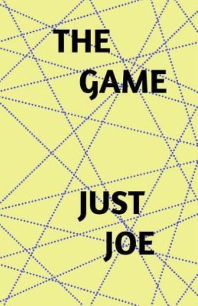 Cover for Just Joe · The Game (Paperback Bog) (2018)