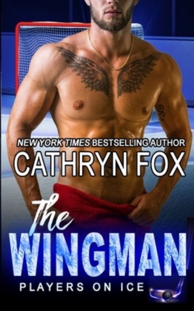 Cover for Cathryn Fox · The Wingman (Paperback Book) (2019)