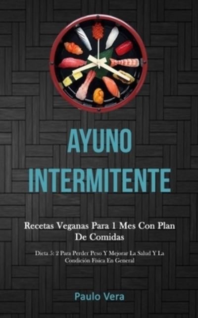 Cover for Paulo Vera · Ayuno Intermitente (Paperback Book) (2020)