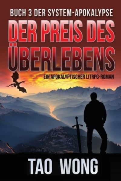 Cover for Tao Wong · Der Preis des UEberlebens (Paperback Book) (2020)