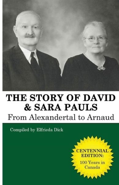 Cover for Elfrieda Dick · The Story of David and Sara Pauls (Pocketbok) (2022)