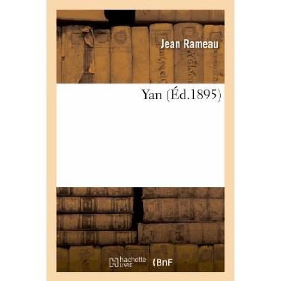 Cover for Rameau-j · Yan (Paperback Book) [French edition] (2013)