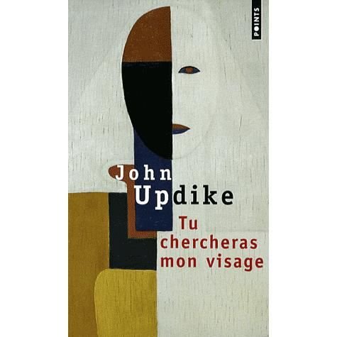 Cover for John Updike · Tu Chercheras Mon Visage (Pocketbok) (2008)