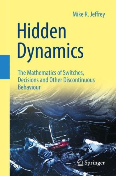Cover for Jeffrey · Hidden Dynamics (Book) [1st ed. 2018 edition] (2018)