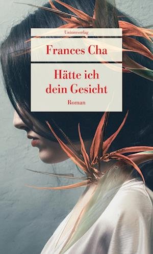 Cover for Frances Cha · HÃ¤tte Ich Dein Gesicht (Bog)
