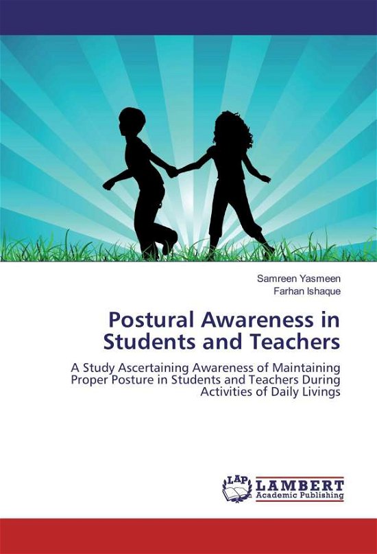 Postural Awareness in Students - Yasmeen - Books -  - 9783330062061 - 