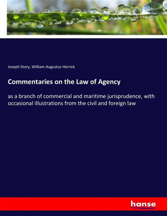 Cover for Story · Commentaries on the Law of Agency (Buch) (2017)