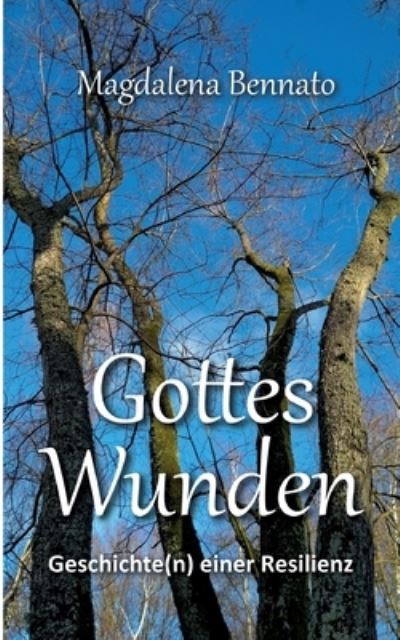 Cover for Magdalena Bennato · Gottes Wunden (Paperback Book) (2021)