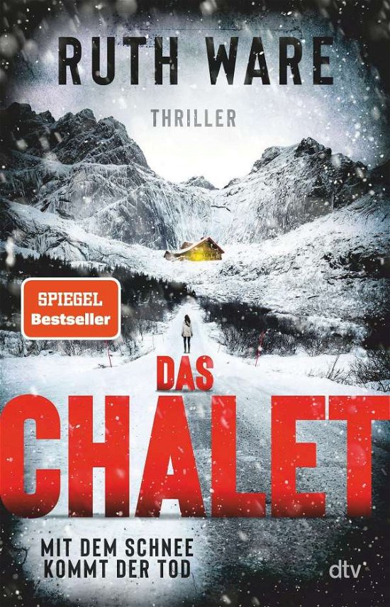 Cover for Ruth Ware · Das Chalet (Paperback Bog) (2021)