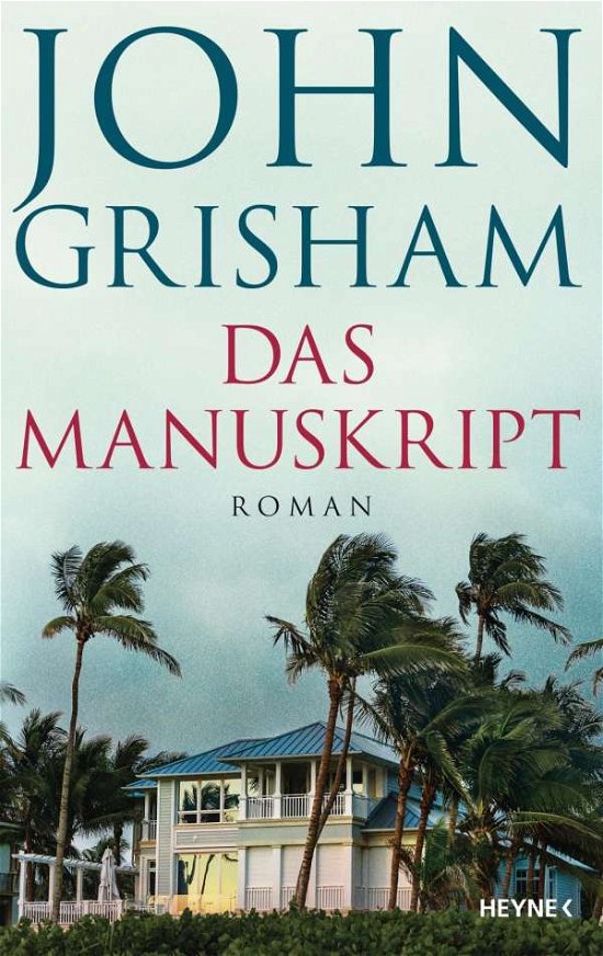 Cover for John Grisham · Das Manuskript (Gebundenes Buch) (2020)