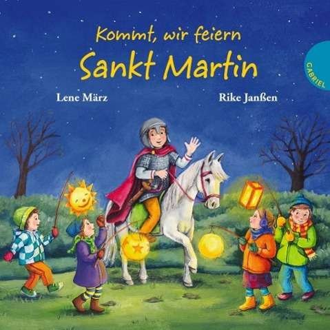Cover for März · Kommt, wir feiern Sankt Martin (Bog)
