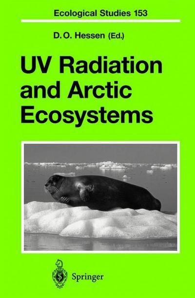 Cover for D O Hessen · UV Radiation and Arctic Ecosystems - Ecological Studies (Innbunden bok) [2002 edition] (2001)