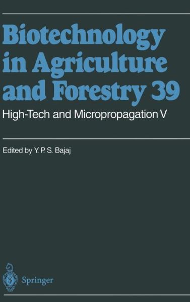 Cover for Y P S Bajaj · High-tech and Micropropagation - Biotechnology in Agriculture and Forestry (Hardcover Book) (1997)