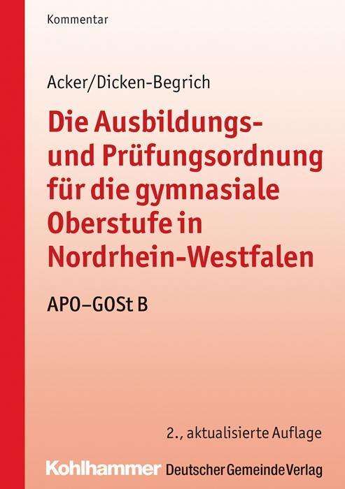 Cover for Acker · Die Ausbildungs- und Prüfungsordn (Book) (2014)