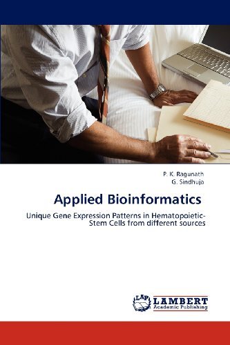 Cover for G. Sindhuja · Applied Bioinformatics: Unique Gene Expression Patterns in Hematopoietic-stem Cells from Different Sources (Paperback Book) (2012)