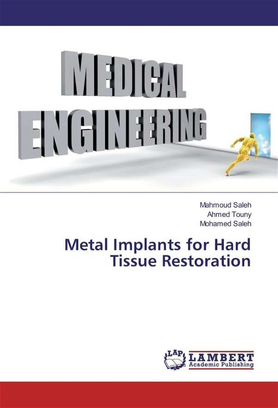 Cover for Saleh · Metal Implants for Hard Tissue Re (Bok)
