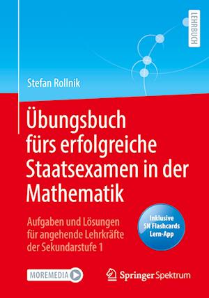 Cover for Stefan Rollnik · Übungsbuch Fürs Erfolgreiche Staatsexamen in der Mathematik (Book) (2022)