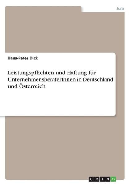 Cover for Dick · Leistungspflichten und Haftung für (Bok)