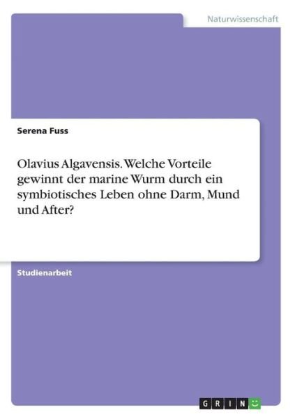 Cover for Fuss · Olavius Algavensis. Welche Vorteil (Bog)