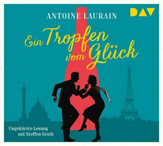 Cover for Antoine Laurain · Laurain:ein Tropfen Vom GlÃ¼ck,cd (CD) (2019)