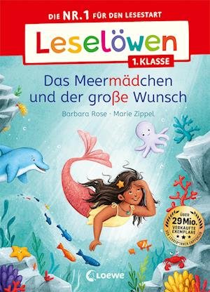 Cover for Barbara Rose · Leselöwen 1. Klasse - Das Meermädchen und der große Wunsch (Book) (2023)
