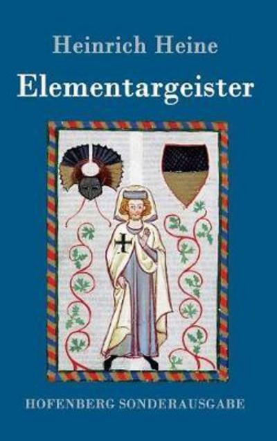 Cover for Heine · Elementargeister (Book) (2017)