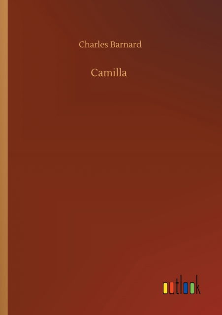 Cover for Charles Barnard · Camilla (Paperback Book) (2020)