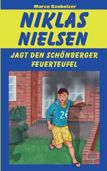 Cover for Banholzer · Niklas Nielsen jagt den Schön (Book) (2018)