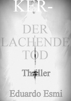 Cover for Eduardo Esmi · Der lachende Tod (Book) (2022)