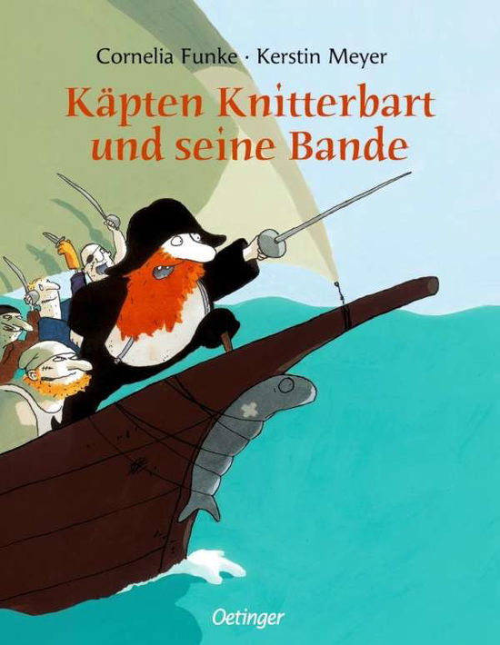 Cover for C. Funke · Käpten Knitterbart u.s.Bande (Bok)