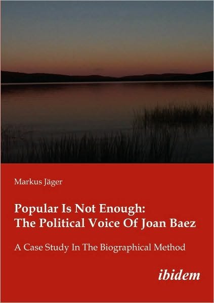 Cover for Markus Jaeger · Popular Is Not Enough: The Political Voice Of Jo - A Case Study In The Biographical Method (Paperback Book) (2021)