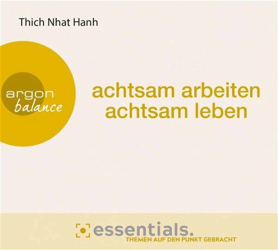 Cover for Nhat Hanh Thich · CD Achtsam arbeiten, achtsam l (CD)