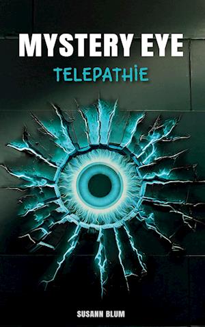 Cover for Susann Blum · Mystery Eye (Book) (2025)