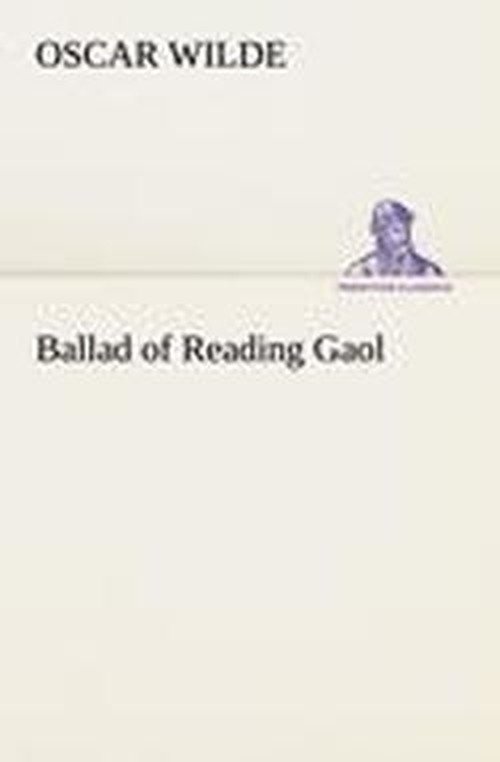 Cover for Oscar Wilde · Ballad of Reading Gaol (Tredition Classics) (Paperback Book) (2013)