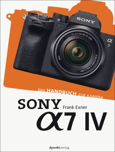 Cover for Frank Exner · Sony Alpha 7 IV (Hardcover Book) (2022)