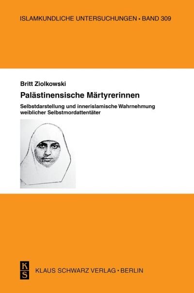 Cover for Ziolkowski · Palästinensische Märtyrerinn (Book) (2011)
