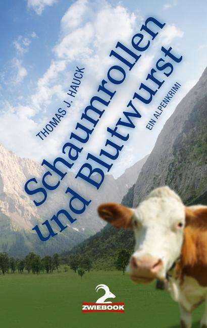 Cover for Hauck · Schaumrollen und Blutwurst (Book)