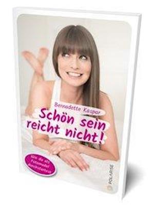 Cover for Kaspar · Schön sein reicht nicht! (Book)