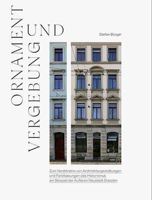 Cover for Stefan Bürger · Ornament und Vergebung (Book) (2022)