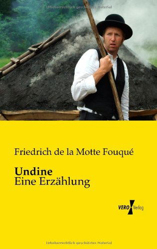 Cover for Friedrich de la Motte Fouque · Undine: Eine Erzahlung (Paperback Book) [German edition] (2019)