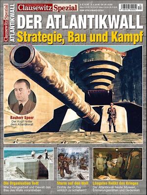 Clausewitz Spezial 34. Der Atlantikwall - Stefan Kruger - Books - GeraMond Verlag - 9783964535061 - August 2, 2021