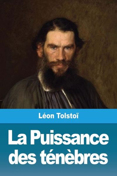 Cover for Leon Tolstoi · La Puissance des tenebres (Paperback Book) (2020)