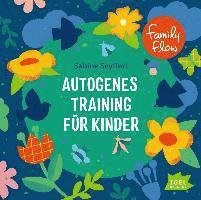 Cover for Sabine Seyffert · Familyflow.autogenes Training Für Kinder (CD) (2022)
