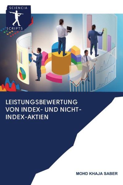 Cover for Mohd Khaja Saber · Leistungsbewertung von Index- und Nicht-Index-Aktien (Paperback Book) (2020)