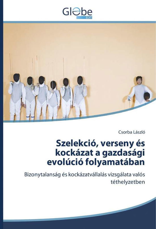 Cover for László · Szelekció, verseny és kockázat a (Book)