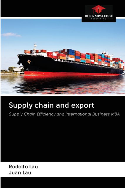 Cover for Rodolfo Lau · Supply chain and export (Paperback Book) (2020)