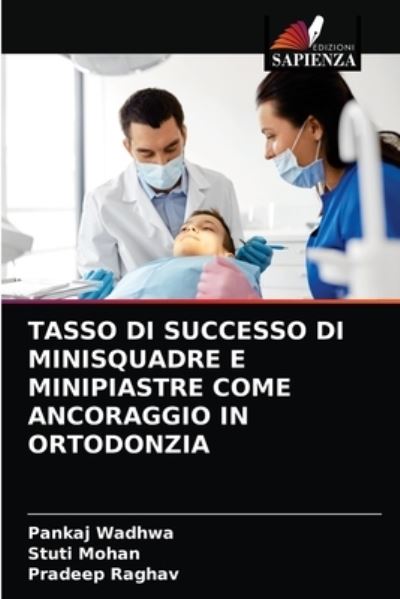 Cover for Wadhwa · Tasso Di Successo Di Minisquadre (N/A) (2021)