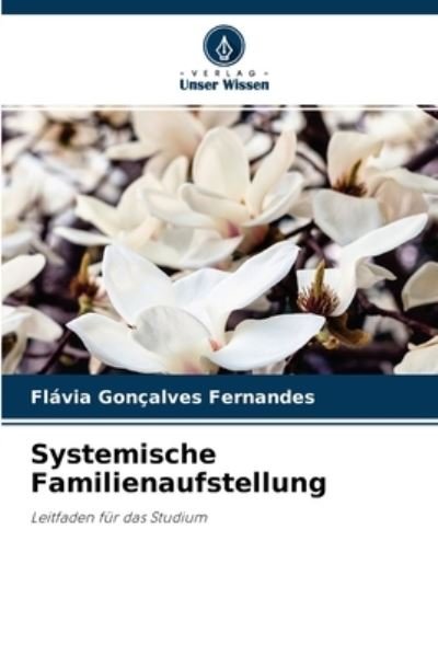 Cover for Flavia Goncalves Fernandes · Systemische Familienaufstellung (Pocketbok) (2021)